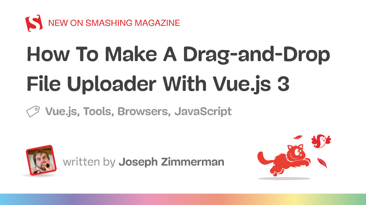 How To Make A Drag and Drop File Uploader With Vue js 3 LaptrinhX News
