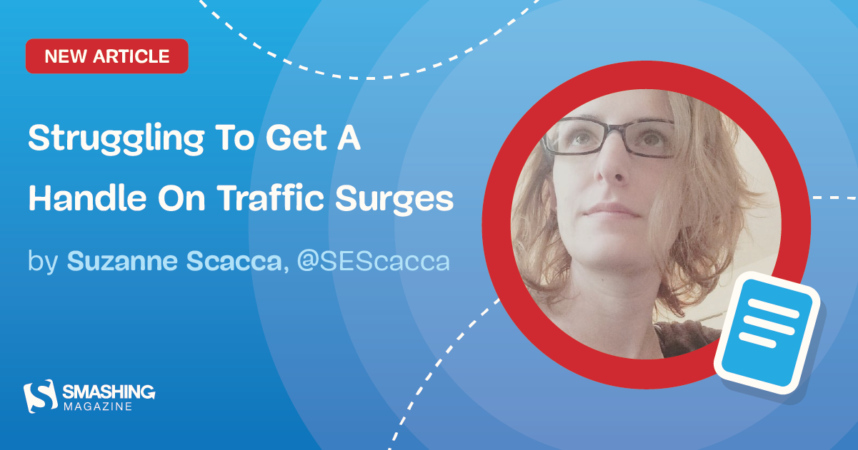 Struggling To Get A Handle On Traffic Surges