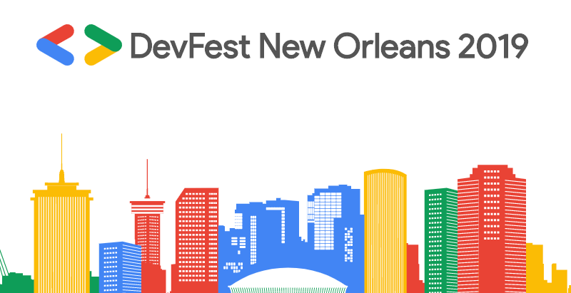 DevFest New Orleans 2019
