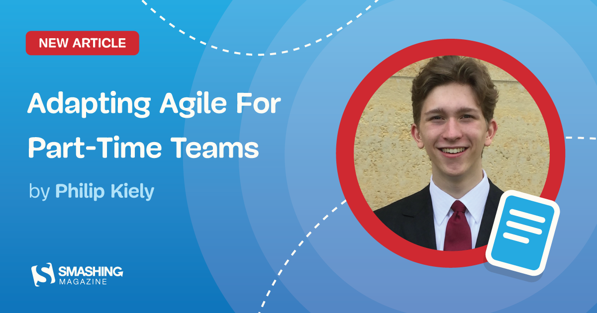 Adapting Agile For Part-Time Teams