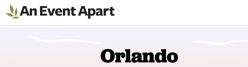 An Event Apart Orlando 2021