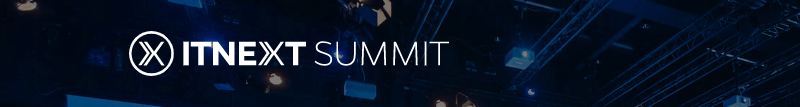 ITNEXT Summit 2019