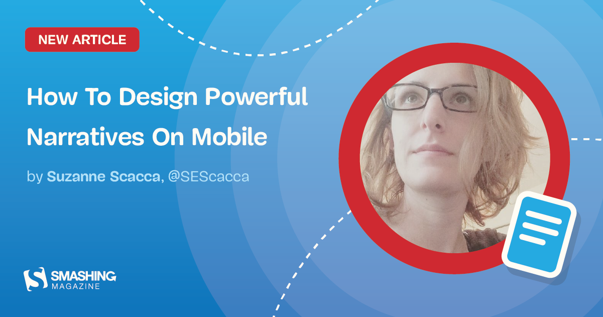 How To Design Powerful Narratives On Mobile