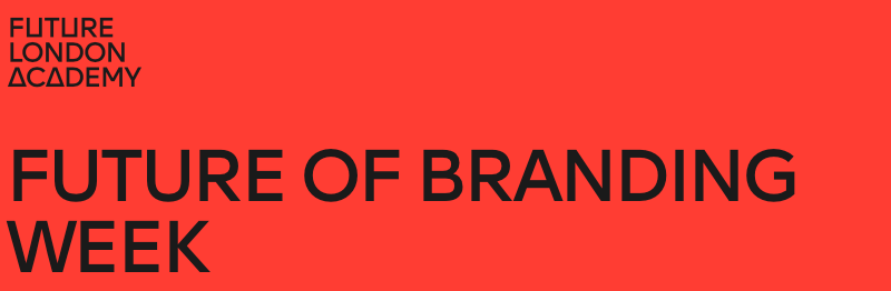Future of Branding Week 2021