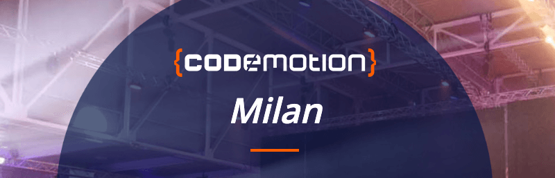 Codemotion Milan 2019