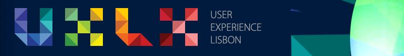 UXLx: User Experience Lisbon 2019
