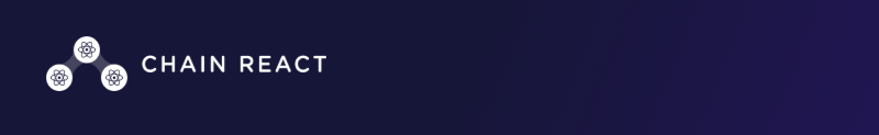 Chain React: The React Native Conference 2019