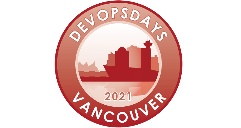Devopsdays Vancouver 2021