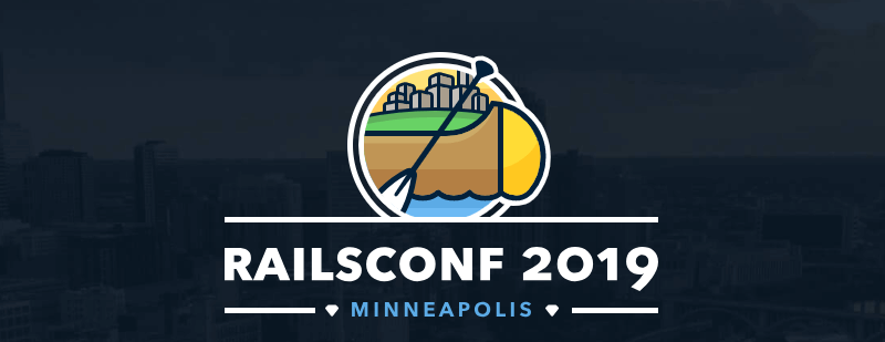 RailsConf 2019